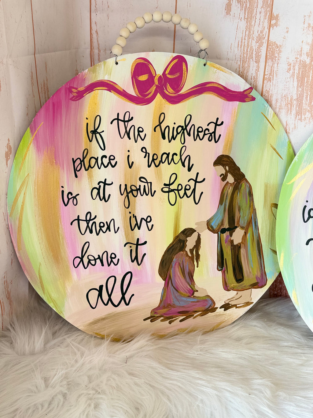 If the highest place I reach is at your feet- Doorhanger