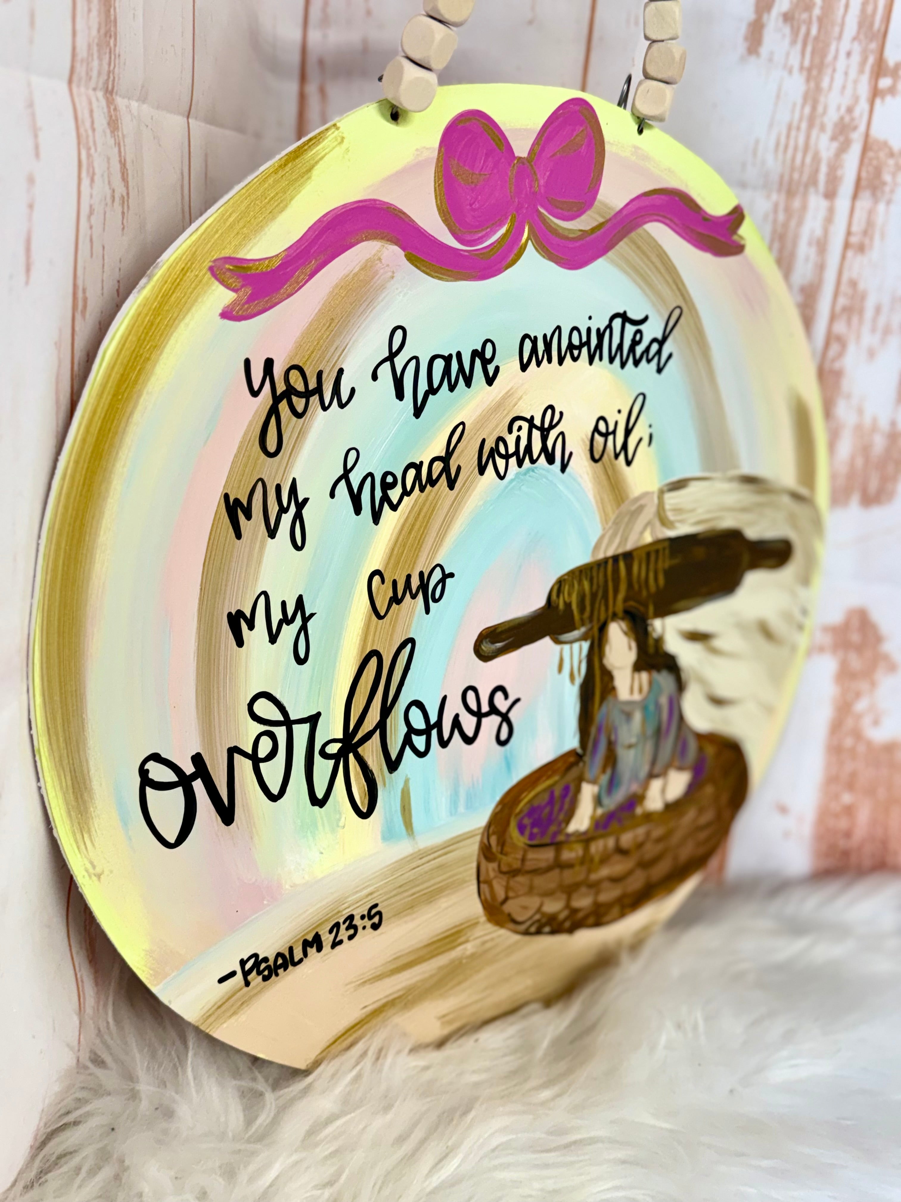 My cup overflows-Door hanger